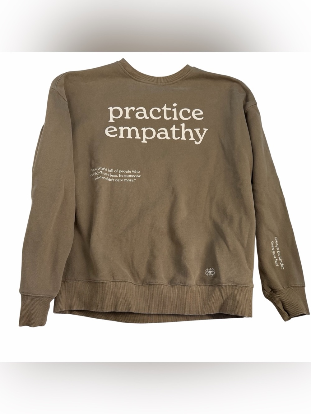 Practice Empathy Crewneck Sweatshirt Size L
